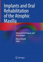 The cover of Implants and Oral Rehabilitation of the Atrophic Maxilla