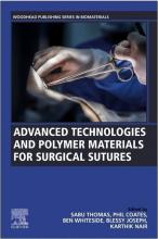 The cover of Advanced Technologies and Polymer Materials for Surgical Sutures