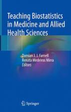 The cover of Teaching Biostatistics in Medicine and Allied Health Sciences