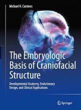 The cover of The Embryologic Basis of Craniofacial Structure
