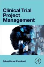 The cover of Clinical Trial Project Management