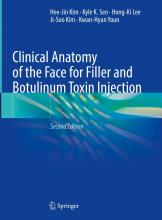 The cover of Clinical Anatomy of the Face for Filler and Botulinum Toxin Injection