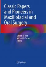 The cover of Classic Papers and Pioneers in Maxillofacial and Oral Surgery