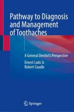 The cover of Pathway to Diagnosis and Management of Toothaches