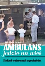 The cover of Ambulans jedzie na wies